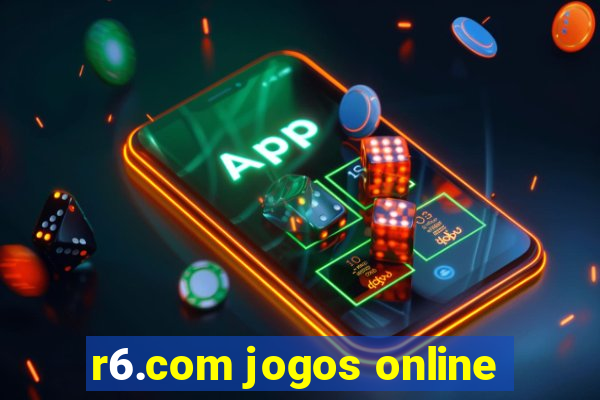 r6.com jogos online